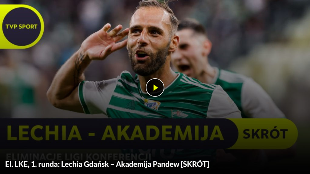 Skrót Meczu. Lechia - Akademija Pandew - LECHIA GDAŃSK